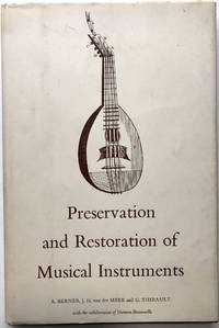 Preservation and Restoration of Musical Instruments