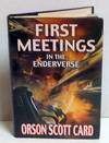 First Meetings in the Enderverse