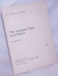 &#039;The Lonesome Train&#039; in Levittown by Maloney, Joseph F - 1958