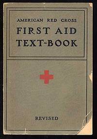 American Red Cross First Aid Text-Book