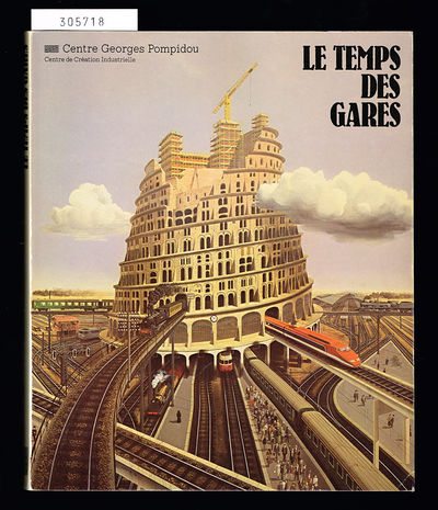 Le temps des gares. Exposition [itinérante]…