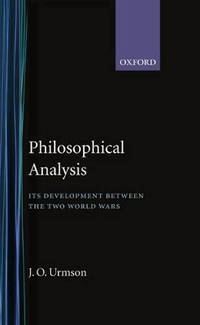 Philosophical Analysis: Its Development between the Two World Wars