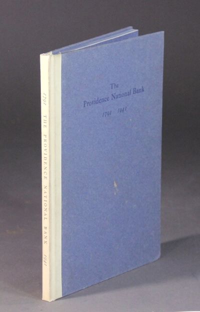 The Providence National Bank. One hundred and fiftieth anniversary 1791-1941