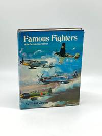 Famous Fighters of the Second World War