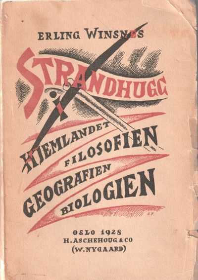 Strandhugg. I hjemlandet.  Filosofien.…