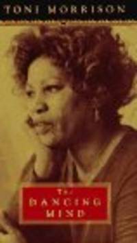 The Dancing Mind: Speech upon Acceptance of the National Book Foundation Medal for Distinguished C ontribution to American Letters by Toni Morrison - 1996-12-24