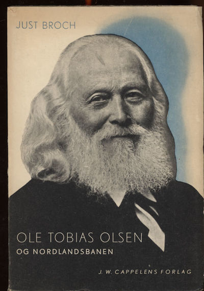 Ole Tobias Olsen og Nordlandsbanen