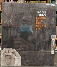 Jasper Johns: Seeing With the Mind's Eye