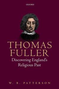THOMAS FULLER:DISC ENG RELIG PAST C
