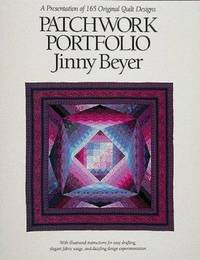 Patchwork Portfolio: A Presentation of 165 Original Quilt Designs