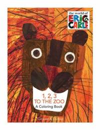 1, 2, 3 to the Zoo : A Counting Book