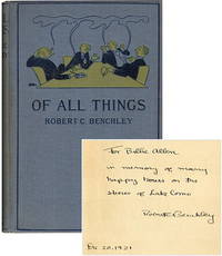 OF ALL THINGS by Robert C Benchley - Signed First Edition - 1921 - from Quill & Brush (SKU: 40334)