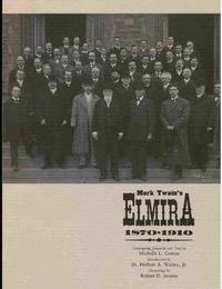 Mark Twain's Elmira 1870-1910