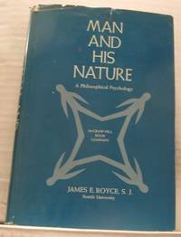 Man and His Nature. A Philosophical Psychology.