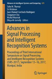 Advances in Signal Processing and Intelligent Recognition Systems : Proceedings of Third...