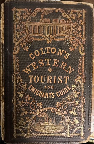 THE WESTERN TOURIST AND EMIGRANT'S GUIDE THROUGH THE STATES OF OHIO, MICHIGAN, INDIANA, ILLINOIS, MISSOURI, IOWA, AND WISCONSIN, AND THE TERRITORIES OF MINESOTA, MISSOURI, AND NEBRASKA. BEING AN ACCURATE AND CONCISE DESCRIPTION OF EACH STATE AND TERRITORY; AND CONTAINING THE ROUTES AND DISTANCES ON THE GREAT LINES OF TRAVEL. ACCOMPANIED WITH A LARGE AND MINUTE MAP, EXHIBITING THE TOWNSHIP LINES OF THE UNITED STATES' SURVEYS, THE BOUNDARIES OF COUNTIES, AND THE POSITION OF CITIES, VILLAGES AND SETTLEMENTS, ETC., ETC.