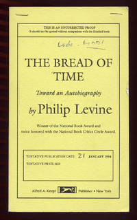 The Bread of Time: Toward an Autobiography by LEVINE, Philip - 1994