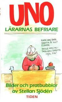 Uno - lärarnas befriare.