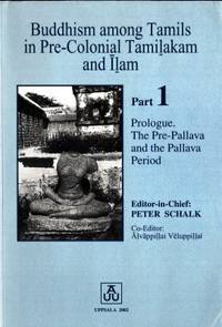Buddhism among Tamils in Pre-Colonial Timilakam…