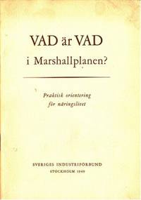 Vad är vad i Marshallplanen? Praktisk orientering…