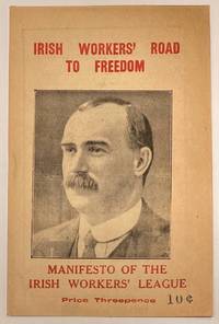 image of Irish workers' road to freedom: manifesto of the Irish Workers' League