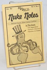 Nuke Notes. Vol. 4 no. 3 (Nov. 1983) by Sonoma County Direct Action Coalition - 1983