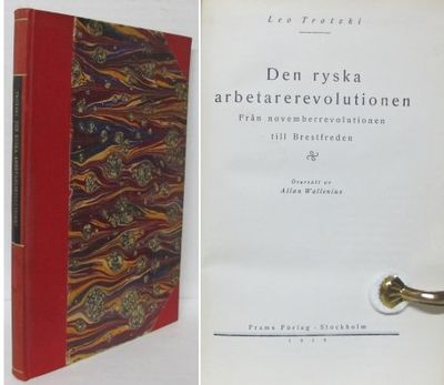 Den ryska arbetarerevolutionen. Från…