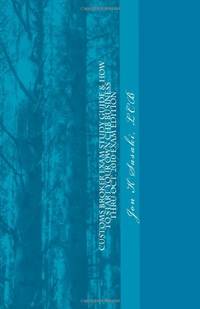 Customs Broker Exam Study Guide & How to Start Your Own CHB Business: Thru Oct. 2010 Exam...