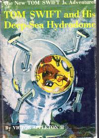 image of Tom Swift and His Deep-Sea Hydrodome (#11 in Series)