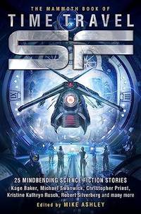 Mammoth Book of Time Travel SF