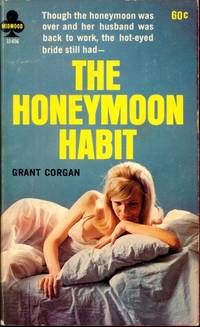 The Honeymoon Habit  M-33-656 by Grant Corgan - 1966