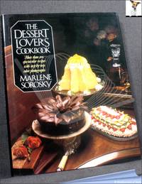 The Dessert Lover's Cookbook