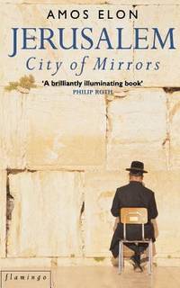 Jerusalem : City of Mirrors
