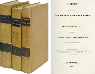 A Digest of the Existing Commercial Regulations of Foreign..