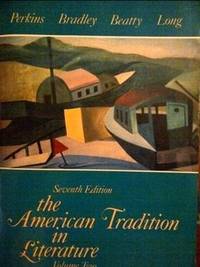 The American Tradition in Literature