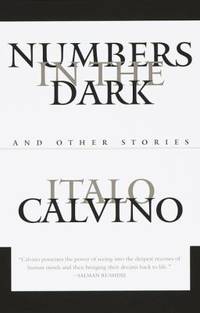 Numbers in the Dark : And Other Stories by Italo Calvino - 1996