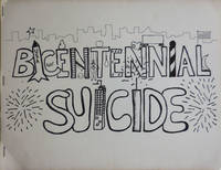 Bicentennial Suicide (Inscribed)