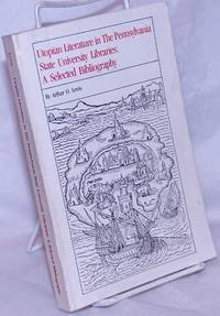 image of Utopian Literature in The Pennsylvania State University Libraries: A Selected Bibliography