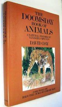Doomsday Book of Animals A Natural History of Vanished Species
