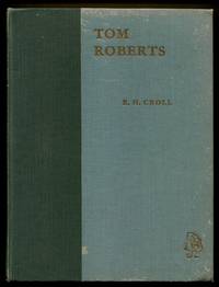 Tom Roberts : Father of Australian Landscape Painting