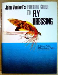 A Further Guide to Fly Dressing