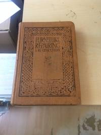 image of Furniture Repairing and Re-Upholstery (The Woodworker Series)