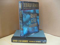 Kissed a Sad Goodbye by Crombie, Deborah - 1999