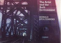 The Artist and the Built Environment by Donald Stoltenberg - 1980