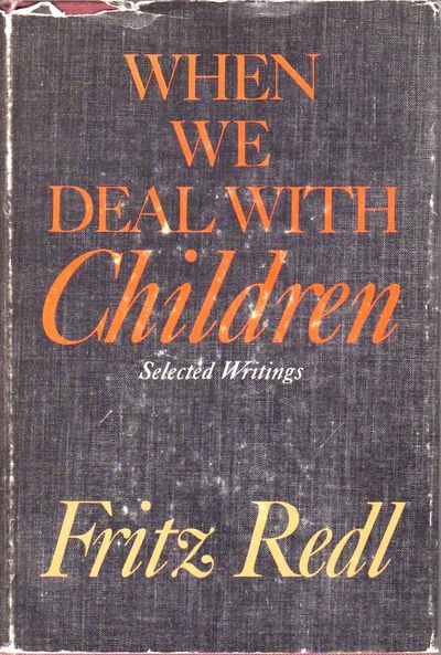 When We Deal With Children. Selected Writings.