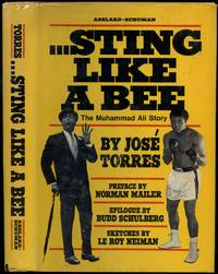 Sting Like a Bee: The Muhammad Ali Story by TORRES, Jose - 1970