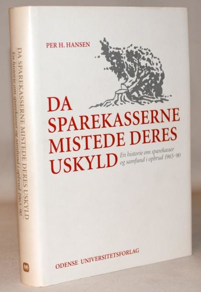 Da sparekasserne mistede deres uskyld - En…