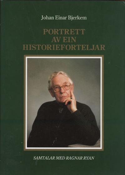 Portrett av ein historieforteljar. Samtaler med…