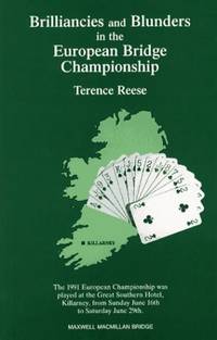 Brilliancies and Blunders in the European Bridge Championship 1991.