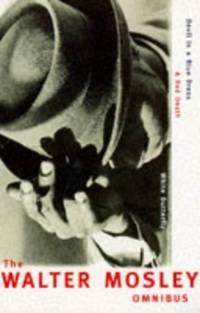 Walter Mosley Omnibus: